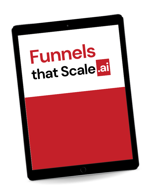 Funnels That Scale